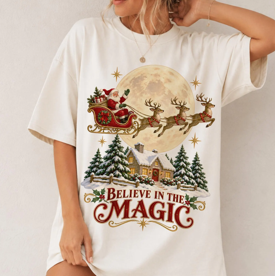 Believe in the Magic - Full Color Transfer DTF