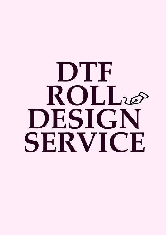 DTF Roll Design Service