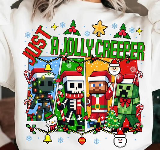 Just A Jolly Creeper - Full Color Transfer DTF