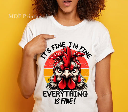 It's Fine - Full Color Transfer DTF